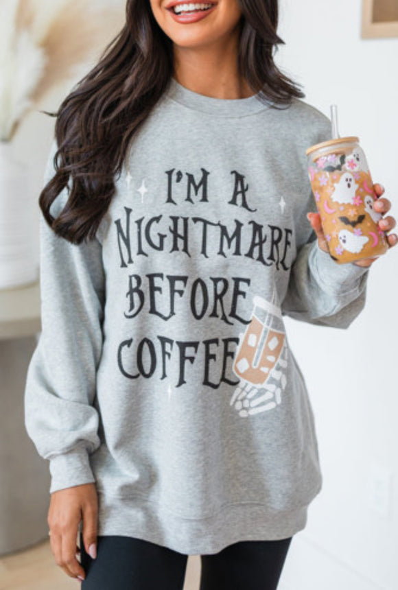 Grey “I’m a Nightmare Before Coffee” Graphic Sweatshirt